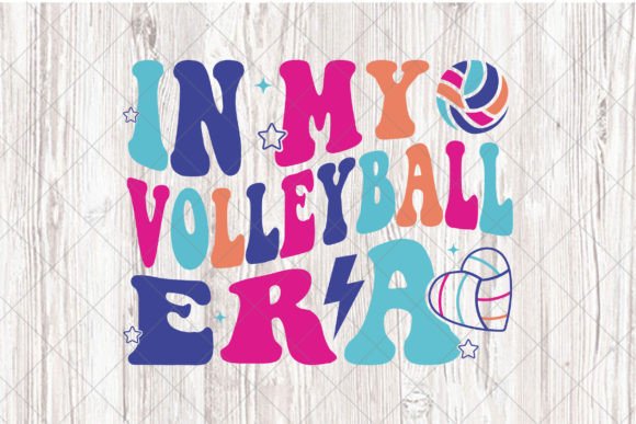 In My Volleyball Era, Trendy Sport SVG: A Creator's Guide