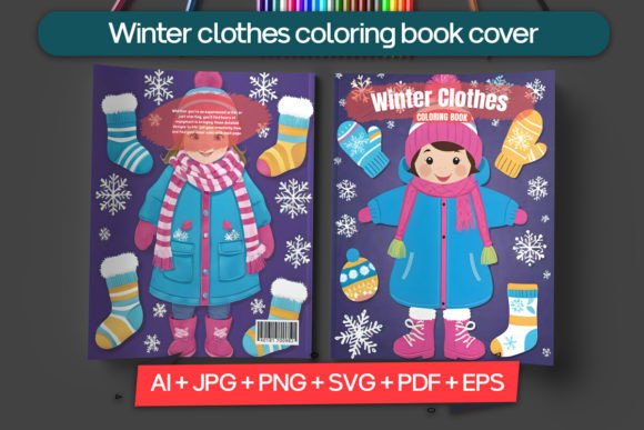 Winter Clothes Coloring Book Cover: The Ultimate Template for Creators